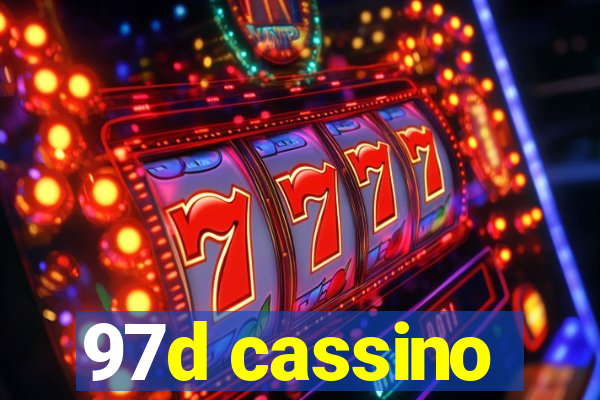 97d cassino